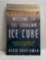WELCOME TO THE GODDAMN ICE CUBE BY AUTHOR BLAIR BRAVERMAN BOOK MSRP 27.00