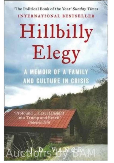 Hillbilly Elegy : A Memoir of a Family and Culture in Crisis