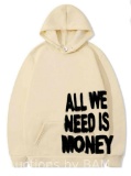 Silver Basic All We Need Is Money Hoodie for Men/Women Funny All We Need Is Love Prints Sweatshirt