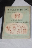 Rare Hardcover Book: A Hole is to Dig