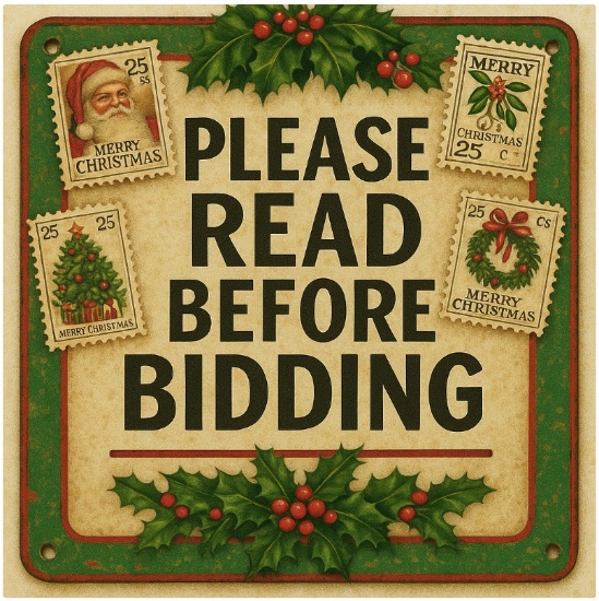 PLEASE READ BEFORE BIDDING