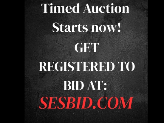 TIMED AUCTION STARTING NOW AT: SESBID.COM