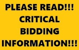 CRITICAL BIDDING INFORMATION!!!!! PLEASE READ!!!