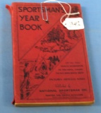 Sportsman's Yearbook; 1940; Hunting & Fishing Magazine Publishers