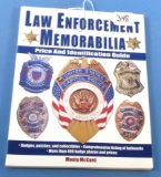 Reference Book: Law Enforcement Memorabilia Price & Id Guide; Monty Mccord 1999