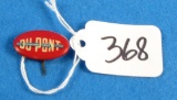 Pinback; Celluloid; Dupont; Establ. 1802