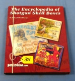 Reference Book: The Encyclopedia Of Shotgun Shell Boxes By Ted & David Bacyk. 212 Pgs. Color Pictur