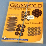 Reference Book: Griswold Muffin Pans; Jon B Houssler