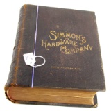 Store catalog Simmons Hardware Catalog; 1898 or 1899 good condition; a little ruff on the bottom of