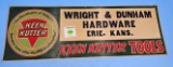 Keen Kutter hardware sign Wright & Dunham Hardware Erie; Kans