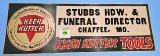 Keen Kutter hardware sign Stubbs Hdw. & Funeral Director Chaffee; MO