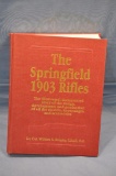 The Springfield 1903 Rifles Book