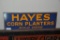 HAYES CORN PLANTERS SOLD HERE SIGN