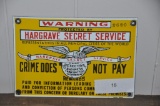 HARGRAVE SECRET SERVICE CRIME DOES NOT PAY SIGN