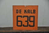 DE KALB 639 MASONITE SEED CORN VARIETY SIGN