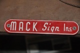 MACK SIGN INC. SMALL SIGN