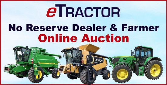 No Reserve Dealer & Farmer Online Auction