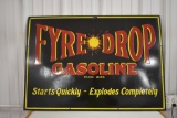 Fyre Drop gasoline embossed porcelain sign