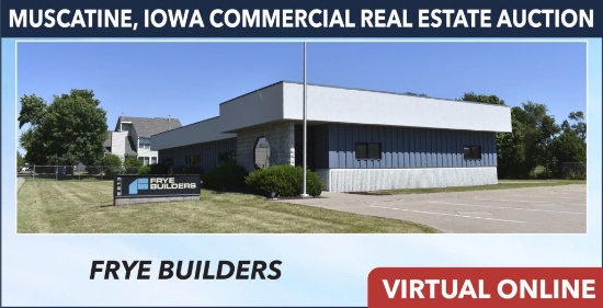 Muscatine, IA Commercial Real Estate Auction -Frye