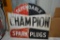 Single sided Champion Spark Plugs metal sign