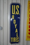 Single sided metal embossed vertical U.S. Royal Tires sign