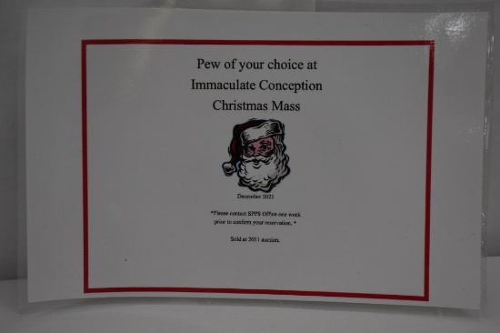 Christmas Eve Mass - reserved pew of your choice - Immaculate Conception - CHOICE
