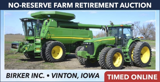 No-Reserve Farm Retirement Auction - Birker Inc.