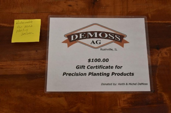 $100 Gift Certificate for precision planting products (DeMoss Ag.)