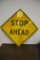 Stop Ahead Reflective road sign