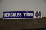 Hercules Tires single sided metal sign