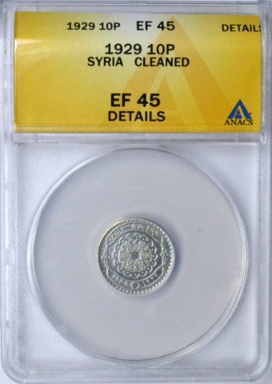 SYRIA - 1929 10 PIASTRES - ANACS XF45 DETAILS