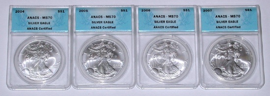 FOUR (4) ANACS MS70 SILVER EAGLES - 2004, 2005, 2006, 2007