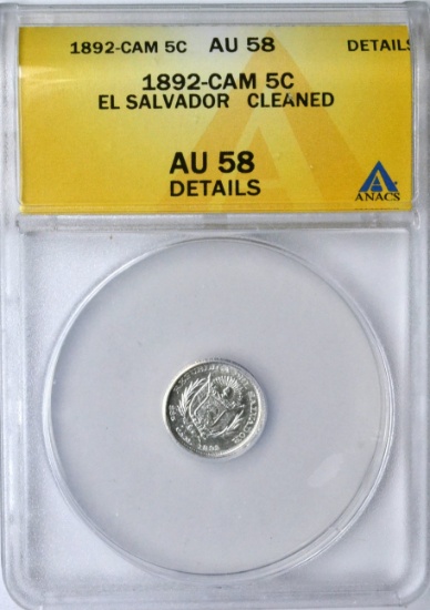 EL SALVADOR - 1892 C.A.M. FIVE CENTAVOS - ANACS AU58 DETAILS