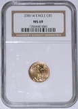 2006-W $5 GOLD AMERICAN EAGLE - NGC MS69