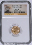 2012 $5 GOLD AMERICAN EAGLE - NGC MS70 FIRST RELEASES