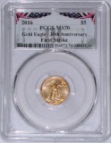 2016 $5 GOLD AMERICAN EAGLE - 30th ANNIVERSARY - PCGS MS70 FIRST STRIKE