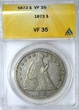 1873 SEATED DOLLAR - ANACS VF35