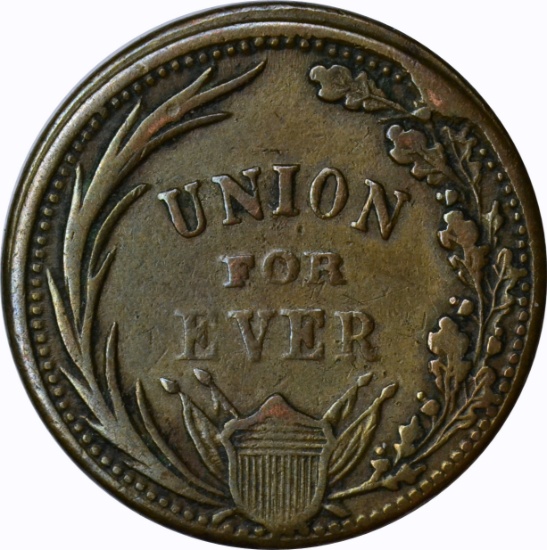 1863 CIVIL WAR PATRIOTIC TOKEN - UNION FOREVER