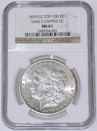 1879-CC MORGAN DOLLAR - NGC MS61 - VAM-3 CAPPED CC