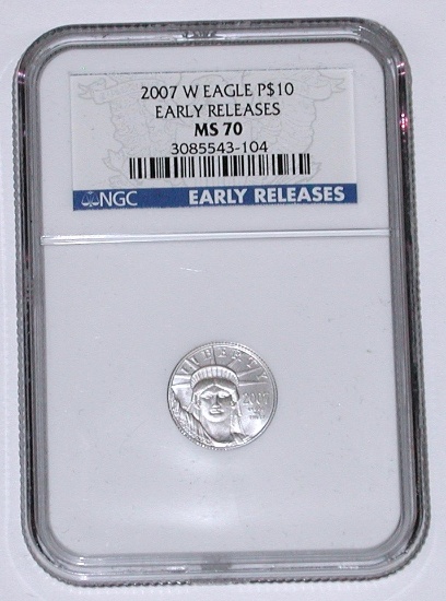 2007-W PLATINUM $10 EAGLE - NGC MS70 EARLY RELEASES