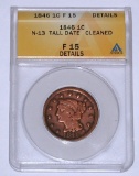 1846 TALL DATE LARGE CENT - ANACS F15 DETAILS, CLEANED