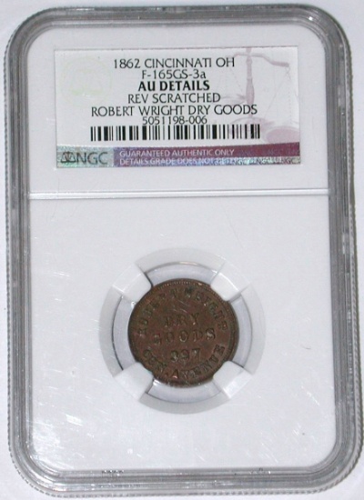 1862 STORE CARD - WRIGHT DRY GOODS, CINCINNATI - NGC AU DETAILS