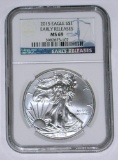 2015 SILVER EAGLE - NGC MS69 - EARLY RELEASES