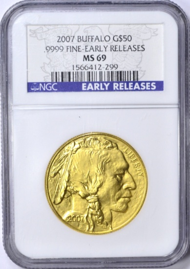 2007 ONE OUNCE $50 GOLD BUFFALO - NGC MS69 - EARLY RELEASES