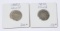 TWO (2) SHIELD NICKELS - 1870 + 1883