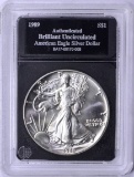 1989 UNCIRCULATED SILVER EAGLE in HOLDER