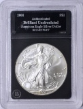 2001 UNCIRCULATED SILVER EAGLE in HOLDER