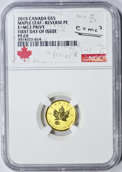 CANADA - 2015 $5 GOLD MAPLE LEAF - E=MC2 PRIVY - NGC PF69 FIRST DAY of ISSUE