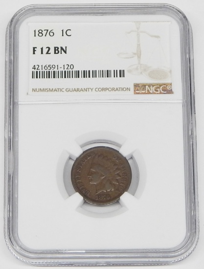 1876 INDIAN HEAD CENT - NGC F12