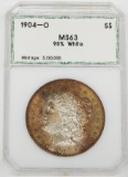 1904-O MORGAN DOLLAR - PCI MS63 - TONED in HOLDER